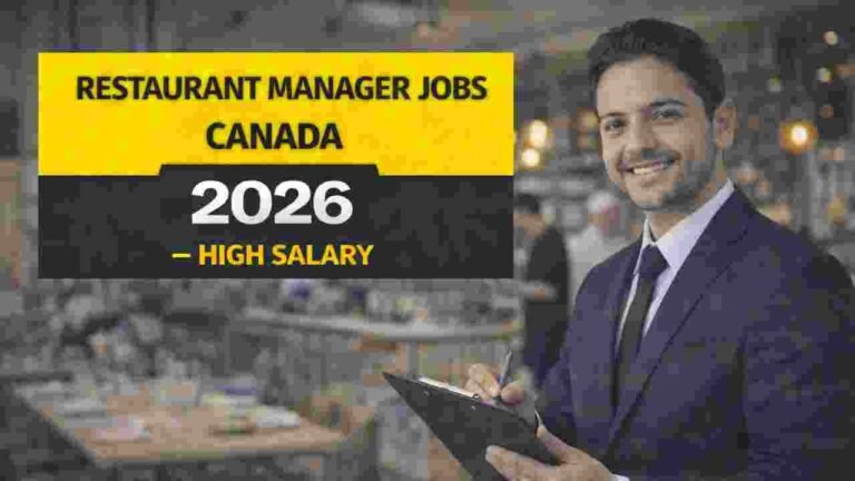 Restaurant Manager Jobs Canada 2026 – High Salary Hospitality & Food Service Hiring (CAD)