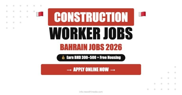 Construction Worker Jobs in Bahrain 2026: Salary Growth, Benefits and Future Demand