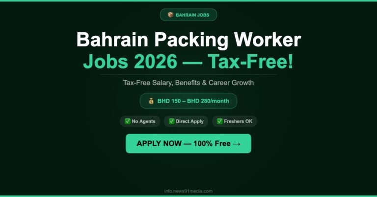 Bahrain Packing Worker Jobs 2026: Tax-Free Salary, Benefits and Hiring Process
