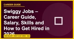 Swiggy Delivery Jobs 2026: Earn ₹15,000–₹35,000/Month — Sign Up Guide
