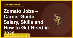 Zomato Delivery Jobs 2026: Earn ₹15,000–₹35,000/Month — How to Sign Up
