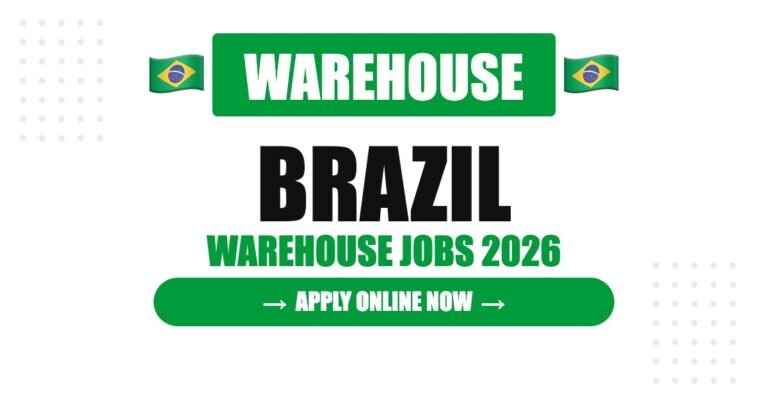 Brazil Warehouse Recruitment 2026: High-Demand Logistics Jobs with Excellent Benefits