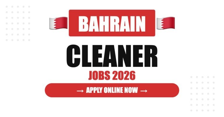 Cleaner Jobs in Bahrain: Salary, Requirements & Career Guide