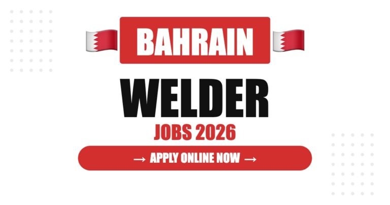 Welder Jobs in Bahrain: Salary, Requirements & Career Guide