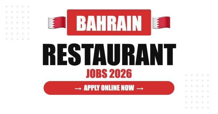 Restaurant Jobs in Bahrain: Salary, Requirements & Career Guide