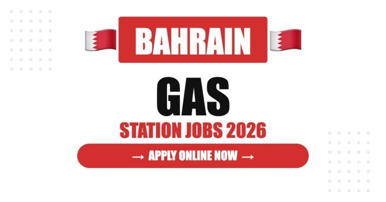 Gas Station Jobs in Bahrain: Salary, Requirements & Career Guide