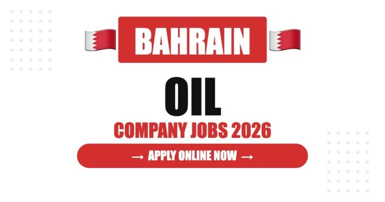 Oil Company Jobs in Bahrain: Salary, Requirements & Career Guide