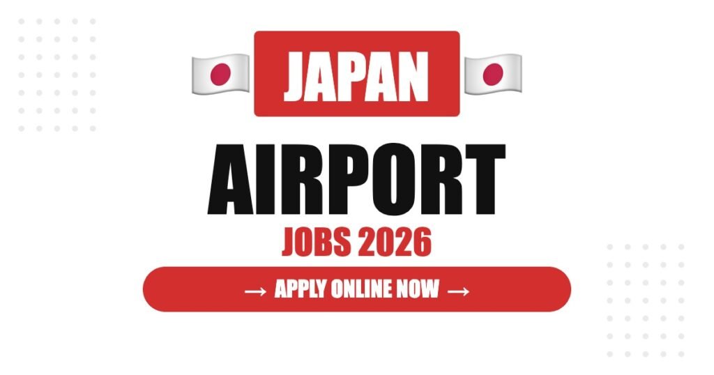 Japan Airport Recruitment 2026: Hidden Benefits, Salary Packages and Long-Term Job Security