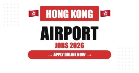 Hong Kong Airport Recruitment 2026: Hidden Benefits, Salary Packages and Long-Term Job Security
