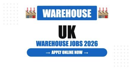 UK Warehouse Jobs 2026: High Salary, Visa Sponsorship and Career Growth UK Warehouse Jobs 2026: High Salary, Visa Sponsorship and Career Growth