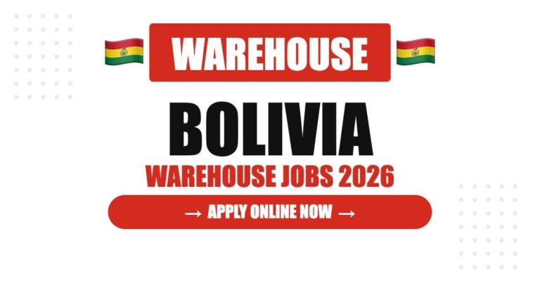 Warehouse Jobs in Bolivia 2026: Salary, Benefits and Application Process Explained