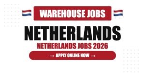 Warehouse Jobs in Netherlands 2026 – Apply for Latest Openings Warehouse Jobs in Netherlands 2026 – Apply for Latest Openings