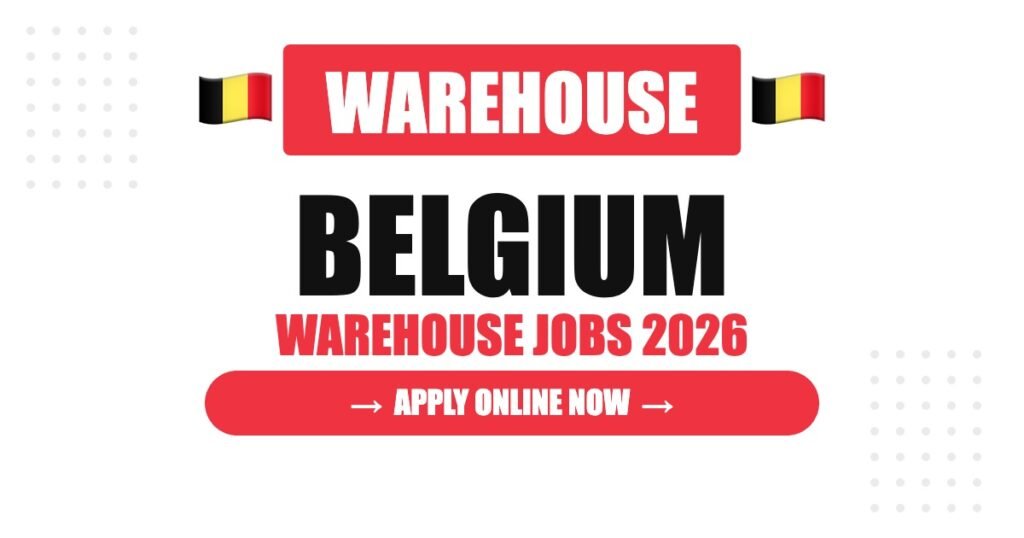 Warehouse Worker Careers in Belgium 2026: Salary Growth, Benefits and Future Opportunities