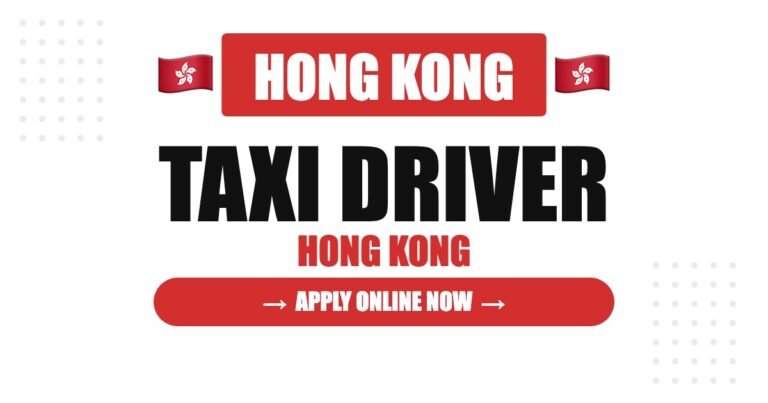 Taxi Driver Jobs in Hong Kong 2026 – Salary, Licence Rules, Fleet System & Honest Guide