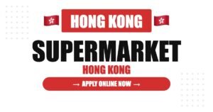 Supermarket Staff Jobs in Hong Kong 2026 – ParknShop & Wellcome Salary, Roles, Full Guide Supermarket Staff Jobs in Hong Kong 2026 – ParknShop & Wellcome Salary, Roles, Full Guide