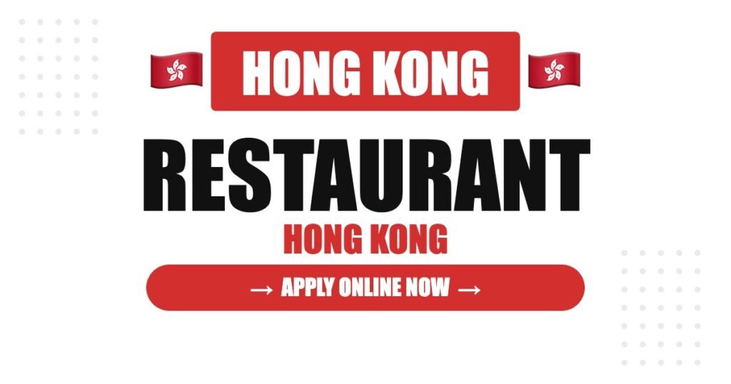 Restaurant Jobs in Hong Kong 2026 – Waiter & Kitchen Salary, Chains, Visa Truth, Full Guide