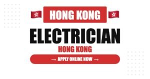 Electrician Jobs in Hong Kong 2026 – Registered Electrical Worker Grades, Salary, Full Guide Electrician Jobs in Hong Kong 2026 – Registered Electrical Worker Grades, Salary, Full Guide