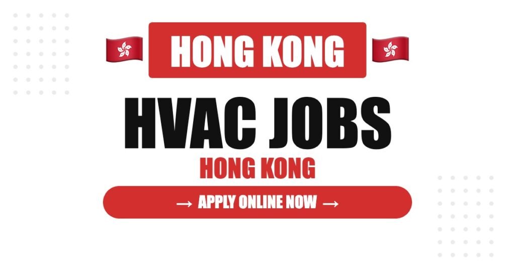 HVAC Technician Jobs in Hong Kong 2026 – Salary, Licences, Data Centres & Career Guide