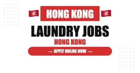 Laundry Staff Jobs in Hong Kong 2026 – Hotel & Industrial Laundry Salary, Full Guide Laundry Staff Jobs in Hong Kong 2026 – Hotel & Industrial Laundry Salary, Full Guide