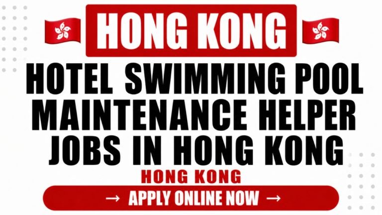 Water Tank Cleaning and Sanitization Worker Jobs in Hong Kong 2026: Salary, Requirements and How to Apply